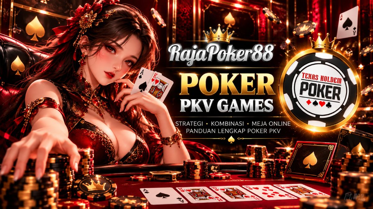 Poker PKV Games Rajapoker88 dengan meja dan kartu poker